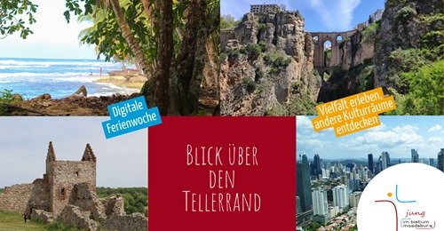 Titelbild zur Veranstaltung Blick über den Tellerrand - Vielfalt erleben, andere Kulturräume entdecken (Digitale Ferienwoche)